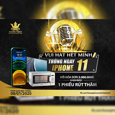 Chương trình bốc thăm trúng thưởng "Vui hát hết mình - Trúng Iphone đỉnh" 11